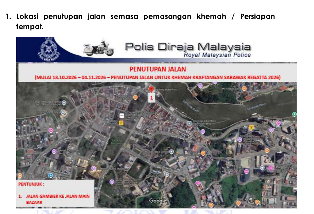 Road closure around Kuching Waterfront from Oct 13 to Nov 4 